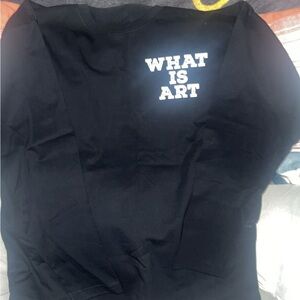 Black 'What Is Art' Long Sleeve Shirt